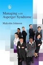 Cover: Managing with Asperger Syndrome - Jessica Kingsley Publishers