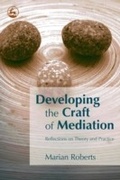 Cover: Developing the Craft of Mediation - Jessica Kingsley Publishers