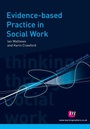 Cover: Evidence-based Practice in Social Work - Learning Matters Ltd