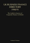 Cover: UK Business Finance Directory 1990/91 - Kluwer Academic Publishers