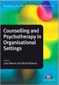 Cover: Counselling and Psychotherapy in Organisational Settings - Learning Matters Ltd
