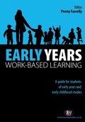 Cover: Early Years Work-Based Learning - Learning Matters Ltd