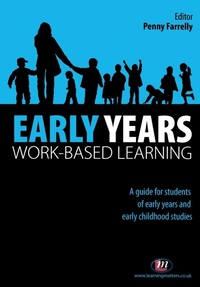 Enlarge image Cover: Early Years Work-Based Learning - Learning Matters Ltd