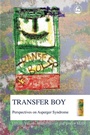 Cover: Transfer Boy - Jessica Kingsley Publishers