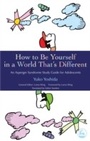 Cover: How to Be Yourself in a World That's Different - Jessica Kingsley Publishers