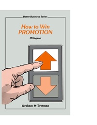 Enlarge image Cover: How to Win Promotion - Graham & Trotman Ltd