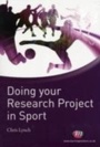 Cover: Doing your Research Project in Sport - Learning Matters Ltd