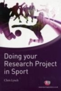 Enlarge image Cover: Doing your Research Project in Sport - Learning Matters Ltd