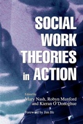 Cover: Social Work Theories in Action - Jessica Kingsley Publishers