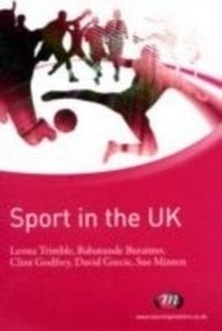 Enlarge image Cover: Sport in the UK - Learning Matters Ltd