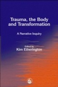 Cover: Trauma, the Body and Transformation - Jessica Kingsley Publishers