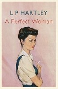 Enlarge image Cover: A Perfect Woman - John Murray Publishers Ltd