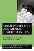 Cover: Child protection and mental health services - Policy Press