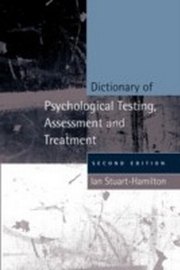 Enlarge image Cover: Dictionary of Psychological Testing, Assessment and Treatment - Jessica Kingsley Publishers