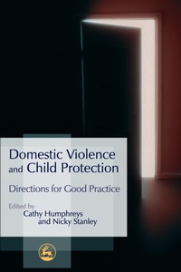 Enlarge image Cover: Domestic Violence and Child Protection - Jessica Kingsley Publishers