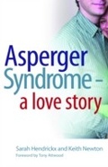 Cover: Asperger Syndrome - A Love Story - Jessica Kingsley Publishers