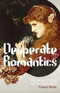 Cover: Desperate Romantics - John Murray Learning
