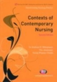 Enlarge image Cover: Contexts of Contemporary Nursing - Learning Matters Ltd