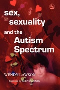 Cover: Sex, Sexuality and the Autism Spectrum - Jessica Kingsley Publishers