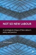 Cover: Not so New Labour - Policy Press