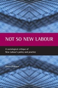 Cover: Not so New Labour - Policy Press