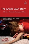 Cover: The Child's Own Story - Jessica Kingsley Publishers