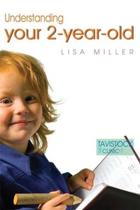 Enlarge image Cover: Understanding Your Two-Year-Old - Jessica Kingsley Publishers