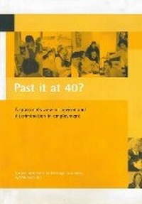 Enlarge image Cover: Past it at 40? - Policy Press