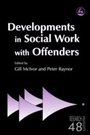 Cover: Developments in Social Work with Offenders - Jessica Kingsley Publishers