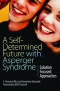 Cover: A Self-Determined Future with Asperger Syndrome - Jessica Kingsley Publishers