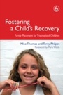 Cover: Fostering a Child's Recovery - Jessica Kingsley Publishers