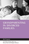 Cover: Grandparenting in divorced families - Policy Press