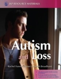 Enlarge image Cover: Autism and Loss - Jessica Kingsley Publishers