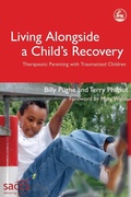 Cover: Living Alongside a Child's Recovery - Jessica Kingsley Publishers