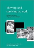 Cover: Thriving and surviving at work - Policy Press