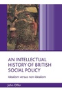 Cover: An intellectual history of British social policy - Policy Press