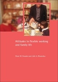 Cover: Attitudes to flexible working and family life - Policy Press