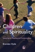 Cover: Children and Spirituality - Jessica Kingsley Publishers