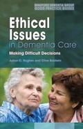 Cover: Ethical Issues in Dementia Care - Jessica Kingsley Publishers