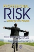 Cover: Professional Risk and Working with People - Jessica Kingsley Publishers