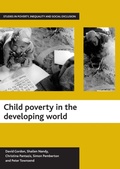 Cover: Child poverty in the developing world - Policy Press
