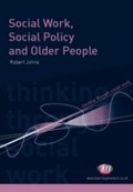 Cover: Social Work, Social Policy and Older People - Learning Matters Ltd