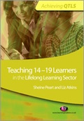 Cover: Teaching 14-19 Learners in the Lifelong Learning Sector - Learning Matters Ltd