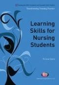 Cover: Learning Skills for Nursing Students - Learning Matters Ltd