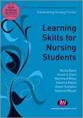 Cover: Learning Skills for Nursing Students - Learning Matters Ltd