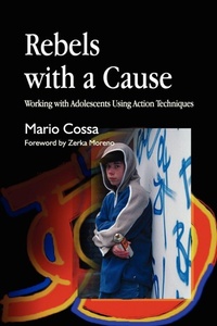 Enlarge image Cover: Rebels with a Cause - Jessica Kingsley Publishers