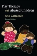 Cover: Play Therapy with Abused Children - Jessica Kingsley Publishers