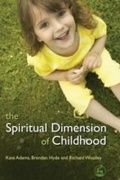 Cover: The Spiritual Dimension of Childhood - Jessica Kingsley Publishers