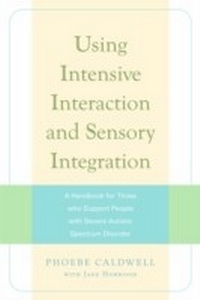 Enlarge image Cover: Using Intensive Interaction and Sensory Integration - Jessica Kingsley Publishers