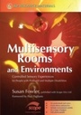 Cover: Multisensory Rooms and Environments - Jessica Kingsley Publishers